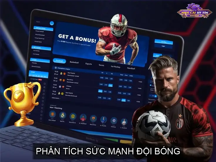 Phân Tích Sức Mạnh Đội Bóng