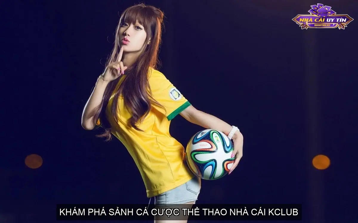 ca cuoc the thao kclub 68c38f1abf89f