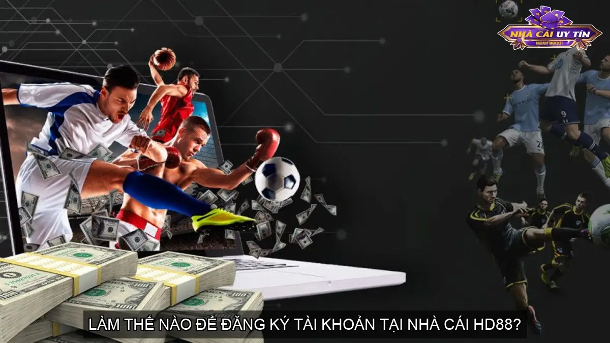 Làm thế nào để đăng ký tài khoản tại nhà cái HD88?